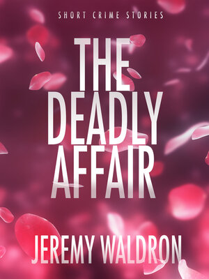 cover image of THE DEADLY AFFAIR